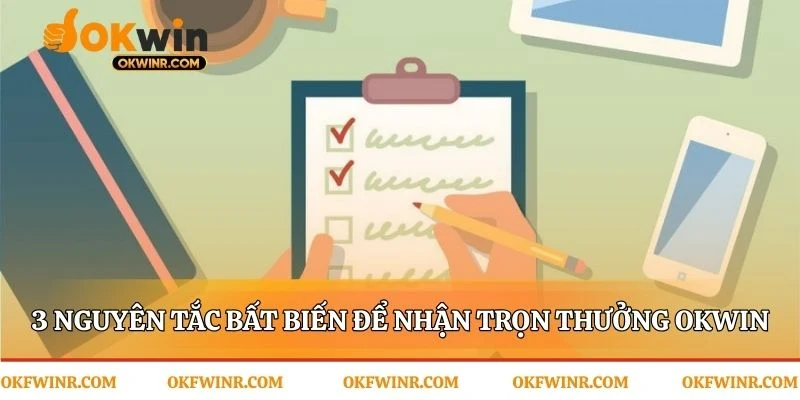 Những quy tắc đảm bảo mọi phần thưởng về tay bạn