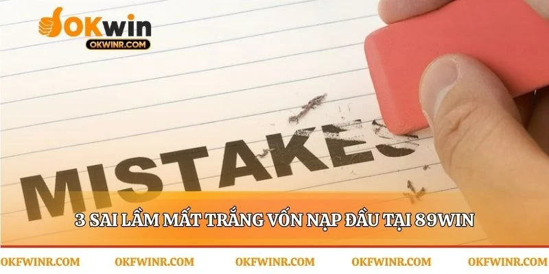 Những cạm bẫy người chơi mới cần phải né tránh