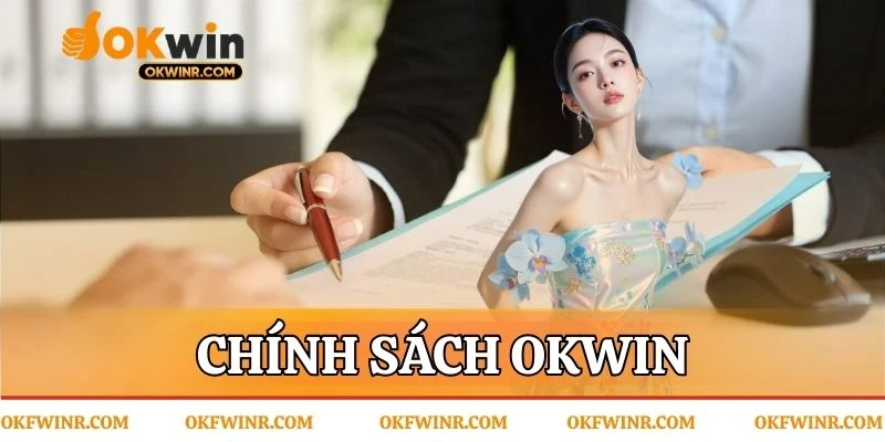 Chính sách OKWIN